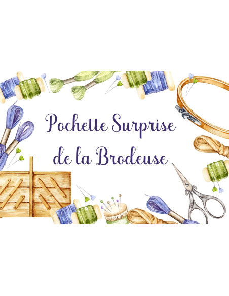 Pochette surprise pour la brodeuse (attention ce n'est pas la box broderie du mois)